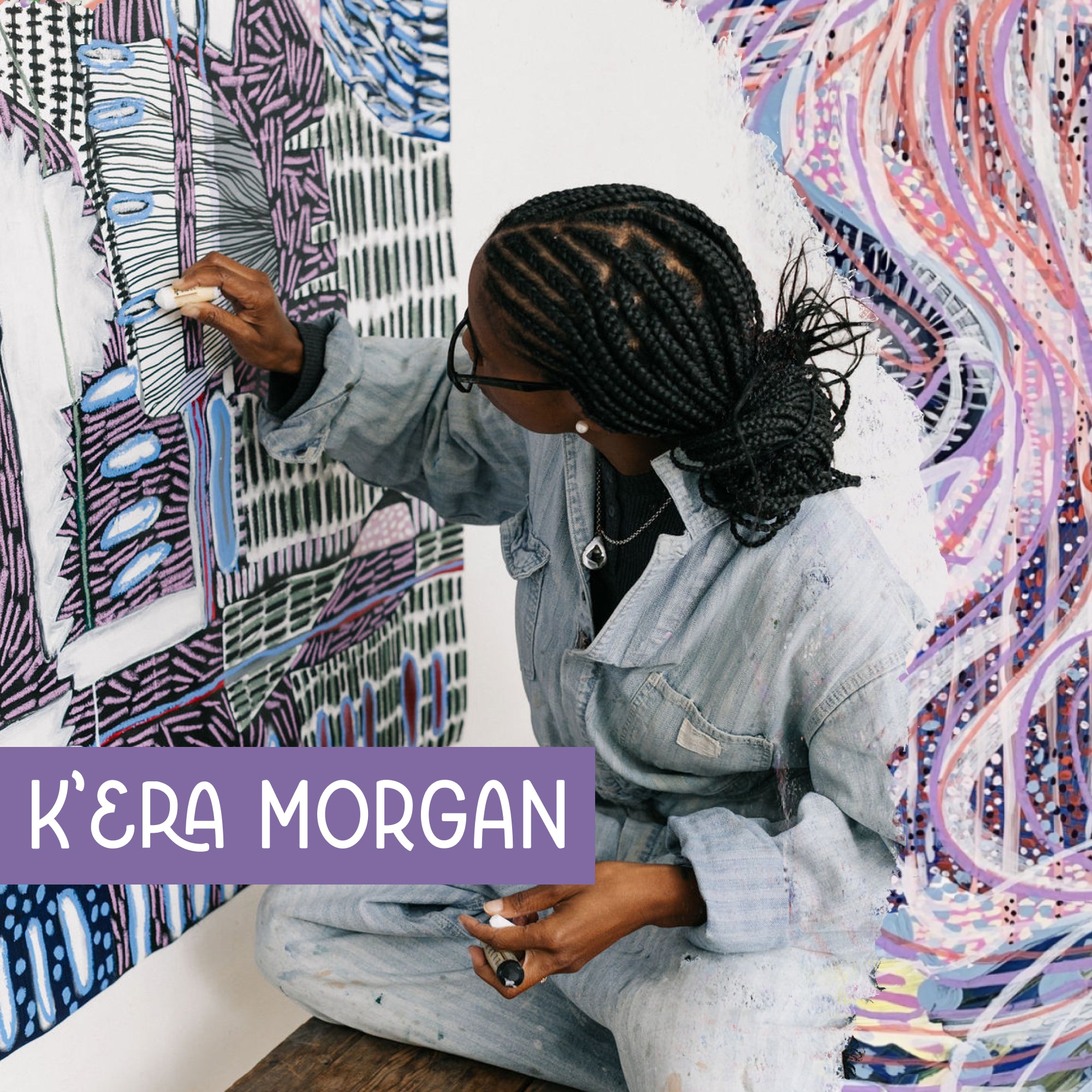 Meet the Artist: K'era Morgan